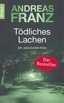 Tödliches Lachen