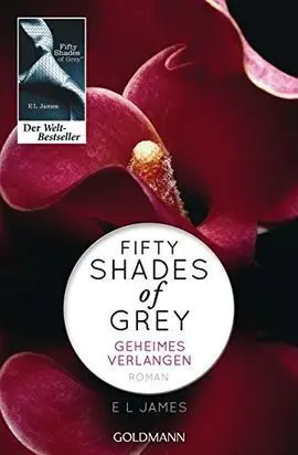 Shades Of Grey 01. Geheimes Verlangen