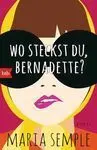 Wo Steckst Du Bernadette