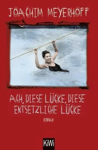Ach, Diese Lücke, Diese Entsetzliche Lücke