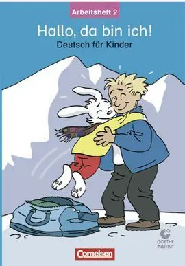 Hallo, Da Bin Ich! 2 Arbeitsbuch