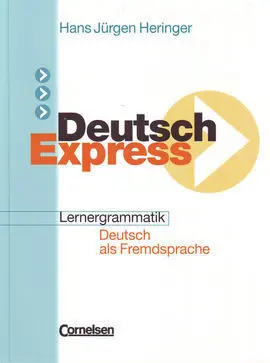 Deutsch Express. Lernergrammatik. Grammatikheft