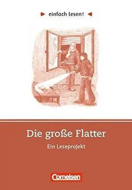 Die Grobe Flatter