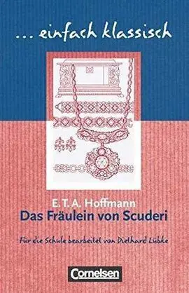 Das Fräulein Von Scuderi