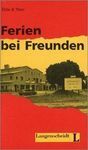 FERIEN BEI FREUNDEN
