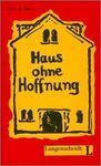 HAUS OHNE HOFFNUNG