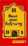 Haus Ohne Hoffnung