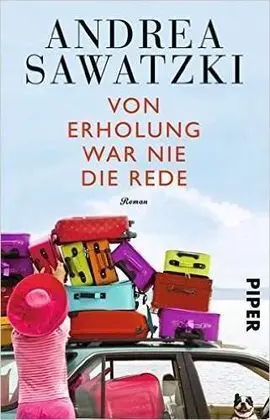 Von Erholung War Nie Die Rede