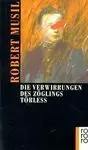 Die Verwirrungen Des Zöglings Törle las Tribulaciones del Estudiante Torless