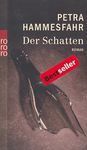 DER SCHATTEN