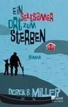 Ein Seltsamer Ort Zum Sterben