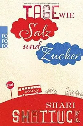 Tage Wie Salz Und Zucker