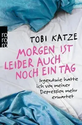 Morgen Ist Leider Auch Noch Ein Tag