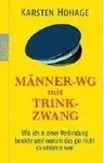 Maenner Wg Mit Trinkzwang