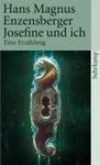 JOSEFINE UND ICH