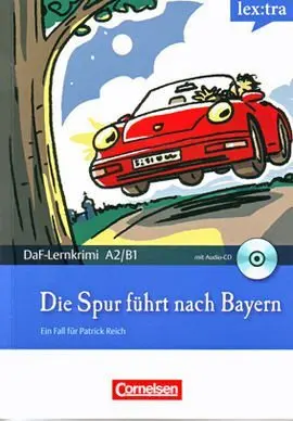 Die Spur Führt Nach Bayern + Cd A2 - B1