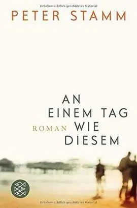 An Einem Tag Wie Diesem