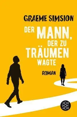 Der Mann Der Zu Traeumen Wagte