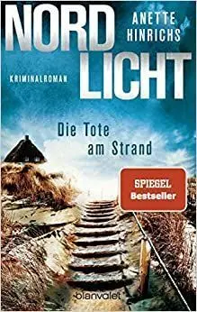 Nordlicht. Die Toten Am Strand