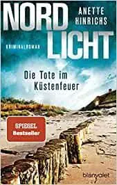 Nordlich. Die Tote Im Küstenfeuer