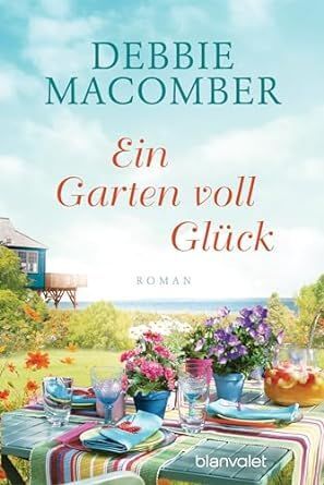 EIN GARTEN VOLL GLUCK