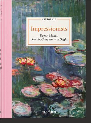 ART FOR ALL. IMPRESSIONISTS