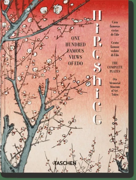 Hiroshige. One Hundred Famous Views Of Edo. 45Th Ed.