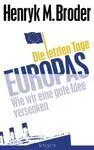 Die Letzten Tage Europas