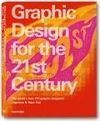 GRAPHIC DESIGN FOR THE 21ST CENTURY