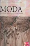 Moda. Una Historia Desde el Siglo Xviii Al Siglo Xx (2 Vol. )