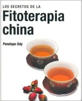 Los Secretos de la Fitoterapia China