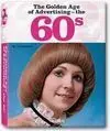 The Golden Age Of Advertising - The 60S