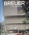 Marcel Breuer 1902-1981