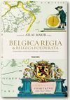 ATLAS MAIOR - BELGICA REGIA & BELGICA FOEDERATA