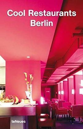 COOL RESTAURANTS BERLIN