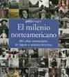 El Milenio Norteamericano