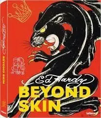 Ed Hardy. Beyond Skin