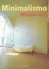 Minimalismo. Minimalista