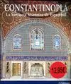 Constantinopla (E). El Legado de Estambul