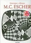 Estampas y Dibujos. Escher, M. c.
