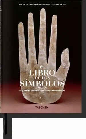 Libro de los Simbolos - Reflexiones Sobre Imagenes Arquetipi