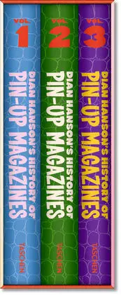Dian Hanson's History Of Pin-Up Magazines Vol. 1-3