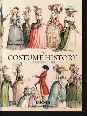 AUGUSTE RACINET. THE COSTUME HISTORY