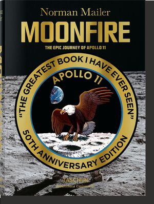 MAILER MOONFIRE THE EPIC JOURNEY OF APOLLO 11