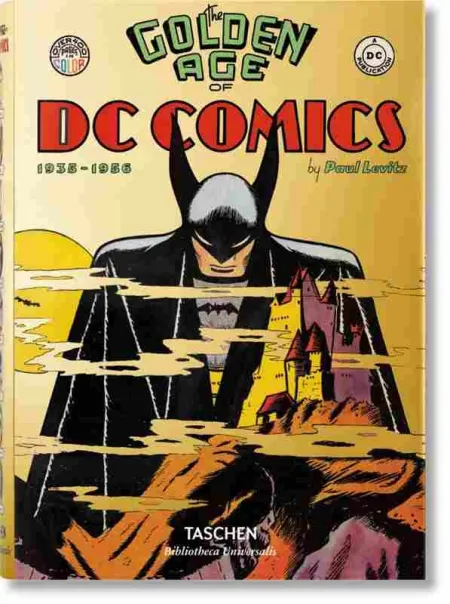 The Golden Age Of Dc Comics
