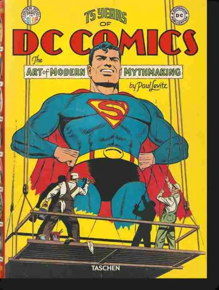 75 Years Of Dc Comics The Art Of Modern Mythmaking (Es)