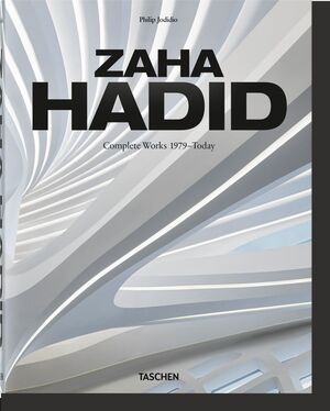 ZAHA HADID. COMPLETE WORKS 1979TODAY, 2020 EDITION