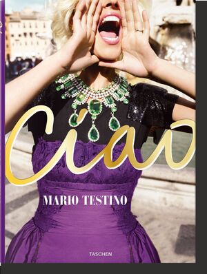 MARIO TESTINO. CIAO. OMAGGIO ALL'ITALIA