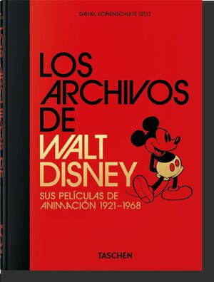 LOS ARCHIVOS DE WALT DISNEY: SUS PELÍCULAS DE ANIMACIÓN  40TH ANNIVERSARY EDITI