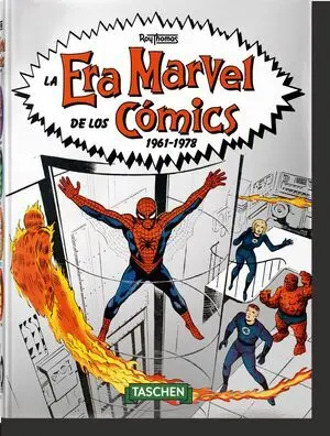 La Era Marvel de los Cómics 1961–1978. 40Th Ed.